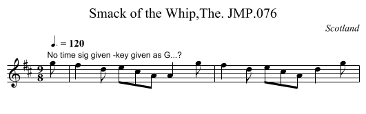Smack of the Whip,The. JMP.076 - staff notation
