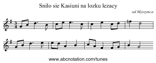 Snilo sie Kasiuni na lozku lezacy - staff notation