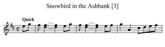 Snowbird in the Ashbank [3] - staff notation