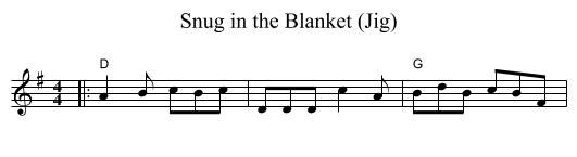 Snug in the Blanket (Jig) - staff notation
