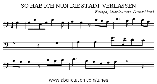 SO HAB ICH NUN DIE STADT VERLASSEN - staff notation
