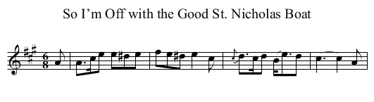 So I’m Off with the Good St. Nicholas Boat - staff notation