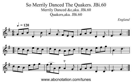 So Merrily Danced The Quakers. JBi.60 - staff notation