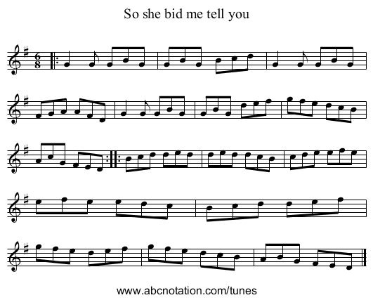So she bid me tell you - staff notation