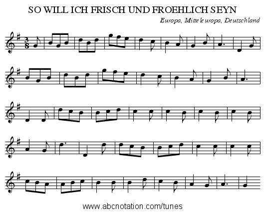 SO WILL ICH FRISCH UND FROEHLICH SEYN - staff notation