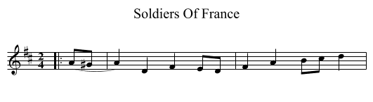 Soldiers Of France - staff notation