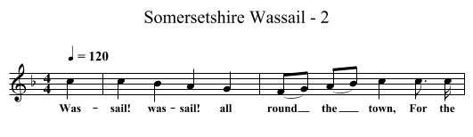 Somersetshire Wassail - 2 - staff notation