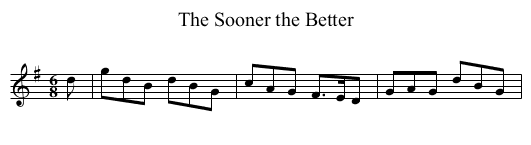 Sooner the Better, The - staff notation