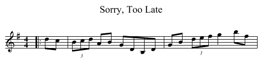 Sorry, Too Late - staff notation