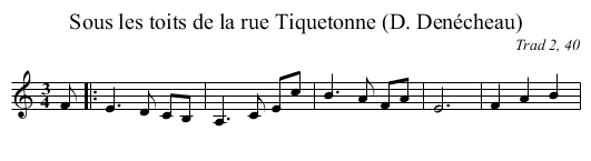Sous les toits de la rue Tiquetonne (D. Denécheau) - staff notation