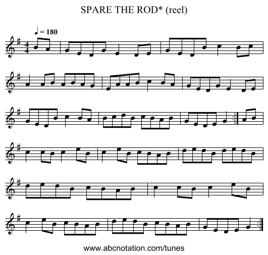 SPARE THE ROD* (reel) - staff notation