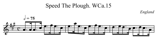 Speed The Plough. WCa.15 - staff notation