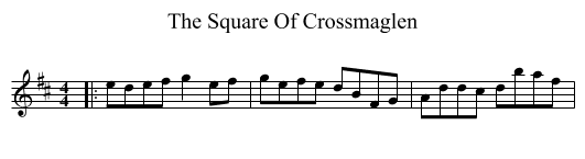 Square Of Crossmaglen, The  - staff notation