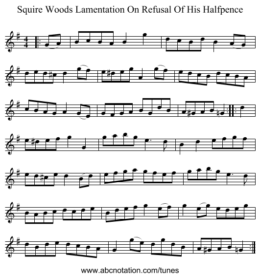 Squire Woods Lamentation On Refusal Of His Halfpence - staff notation