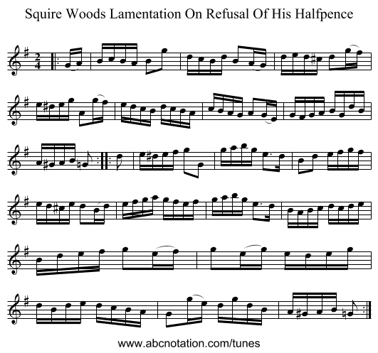 Squire Woods Lamentation On Refusal Of His Halfpence - staff notation