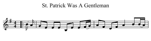 St. Patrick Was A Gentleman - staff notation