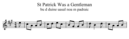 St Patrick Was a Gentleman - staff notation