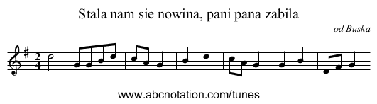Stala nam sie nowina, pani pana zabila - staff notation