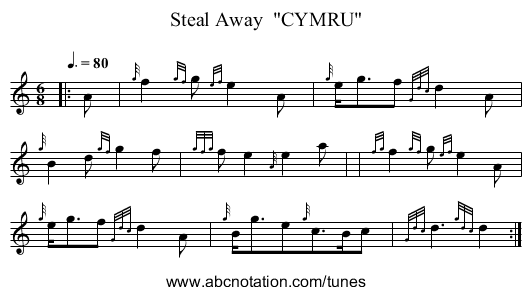 Steal Away  CYMRU - staff notation