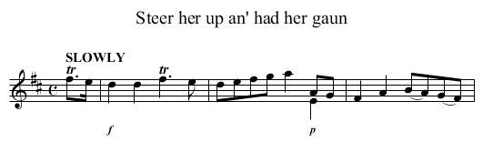 Steer her up an' had her gaun - staff notation