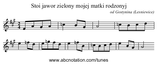 Stoi jawor zielony mojej matki rodzonyj - staff notation