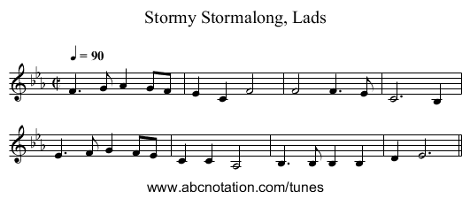 Stormalong, Lads, Stormy - staff notation