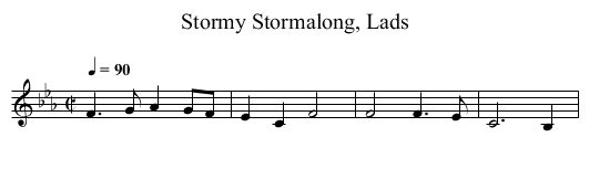 Stormalong, Lads, Stormy - staff notation