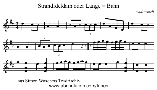 Strandideldam oder Lange = Bahn - staff notation