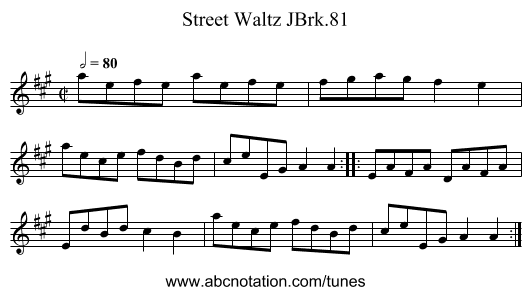 Street Waltz JBrk.81 - staff notation