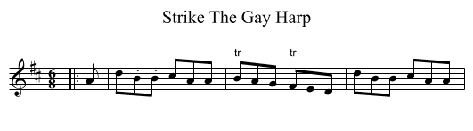 Strike The Gay Harp - staff notation