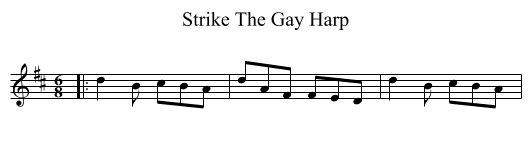 Strike The Gay Harp - staff notation