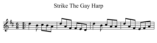 Strike The Gay Harp - staff notation