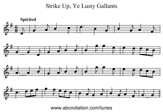 Strike Up, Ye Lusty Gallants - staff notation