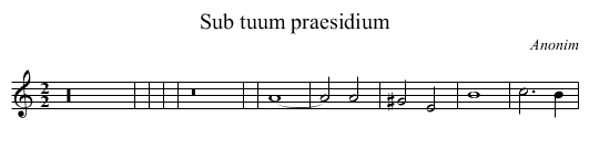 Sub tuum praesidium - staff notation