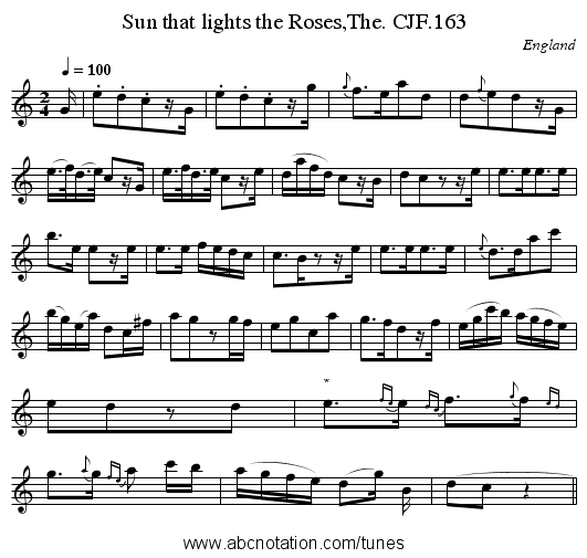 Sun that lights the Roses,The. CJF.163 - staff notation
