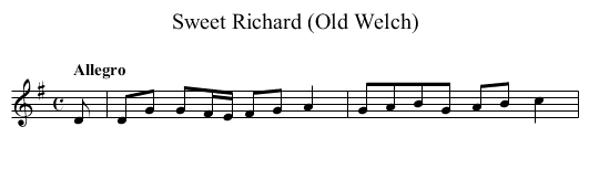 Sweet Richard (Old Welch) - staff notation