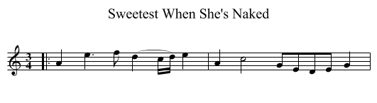 Sweetest When She's Naked - staff notation
