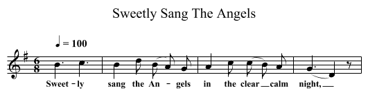 Sweetly Sang The Angels - staff notation