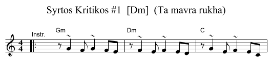 Syrtos Kritikos #1  [Dm]  (Ta mavra rukha) - staff notation