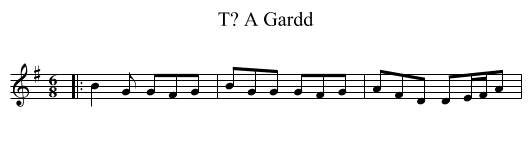 T? A Gardd - staff notation