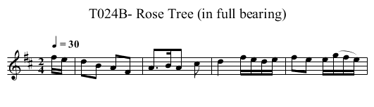 T024B- Rose Tree (in full bearing) - staff notation