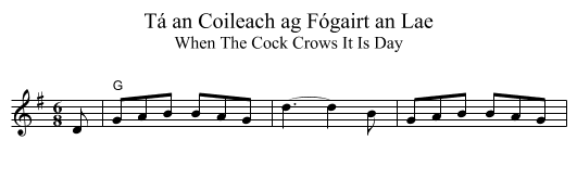 Tá an Coileach ag Fógairt an Lae - staff notation