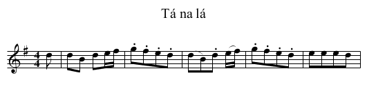 Tá na lá - staff notation
