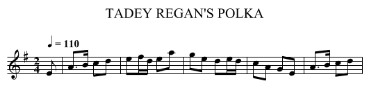 TADEY REGAN'S POLKA - staff notation
