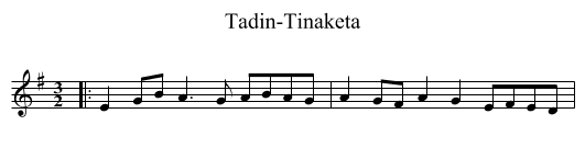 Tadin-Tinaketa - staff notation