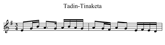 Tadin-Tinaketa - staff notation