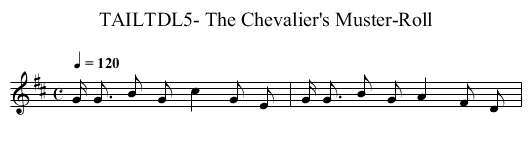 TAILTDL5- The Chevalier's Muster-Roll - staff notation