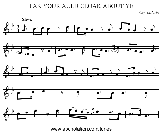 TAK YOUR AULD CLOAK ABOUT YE - staff notation