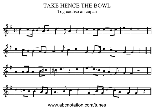 TAKE HENCE THE BOWL - staff notation