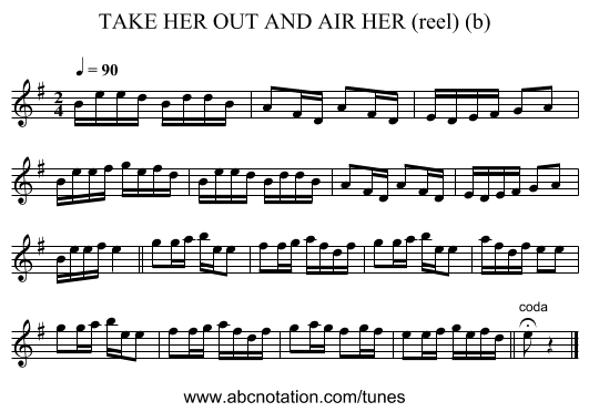 TAKE HER OUT AND AIR HER (reel) (b) - staff notation